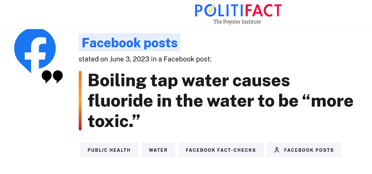 Screenshot 2023 06 14 At 12 05 19 Politifact Boiling Tap Water Transforms Fluoride And Makes The Water Toxic Thats Pants On Fire